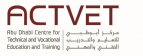 Abu Dhabi Centre for Technical and Vocational Education and Training ( ACTVET)